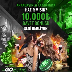 GOBahis davet bonusu