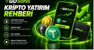 GOBahis Kripto Yatırım Rehberi