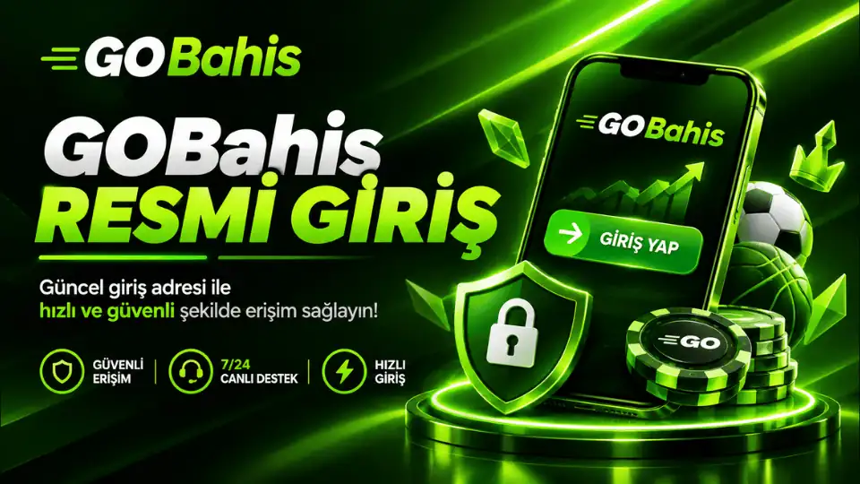 GOBahis Resmi Giriş